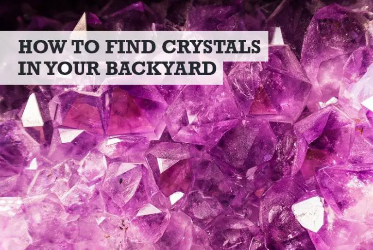 How to Find Crystals in Your Backyard (The Simple Way)