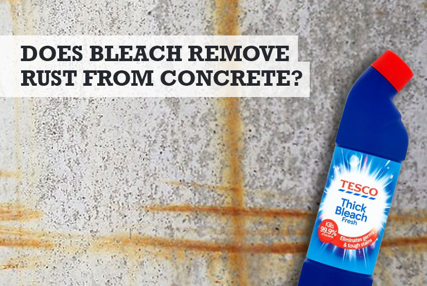 Will bleach remove rust from concrete