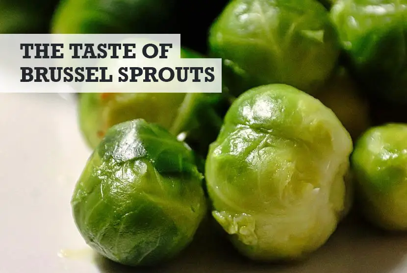 What Do Brussel Sprouts Taste Like